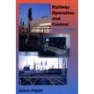 Railway Operations and Control - Joern Pachl - Second Edition (2009)